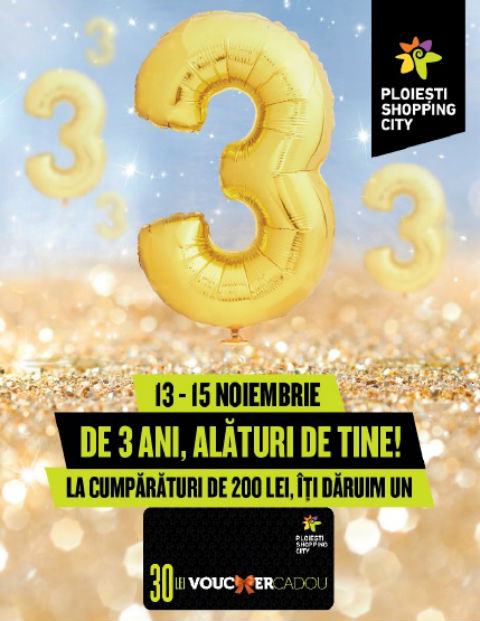 Ploiesti Shopping City 3 ani