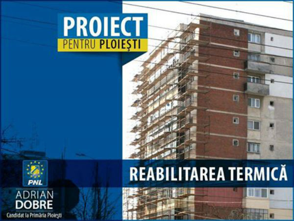 reabilitare termica Adrian Dobre PNL Ploiesti