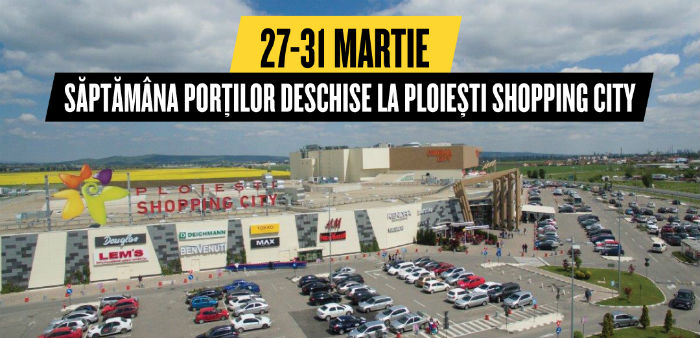 Ploiesti Shopping City - Saptamana Portilor Deschise